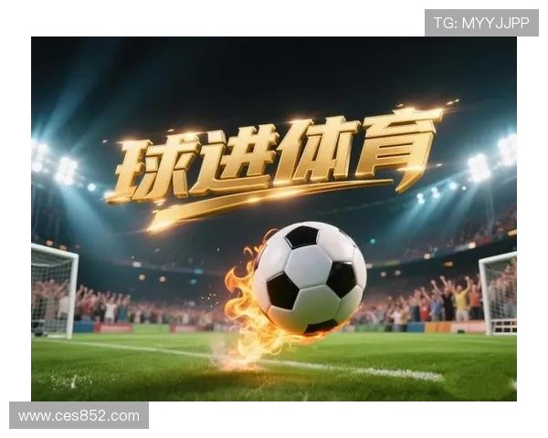 免费畅享全球足球赛事直播精彩内容随时看 免费畅享全球足球赛事直播精彩内容随时看